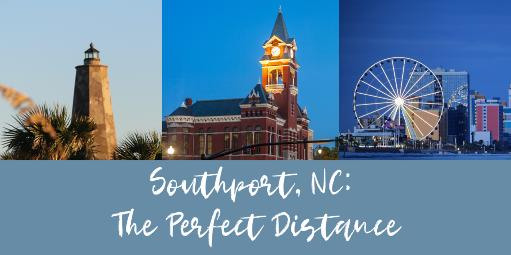 Southport The Perfect Distance The Home Place NC